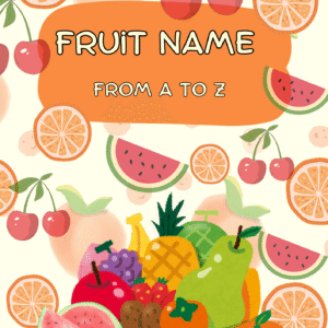fruit names a to z – kids ebook (pdf & printable)